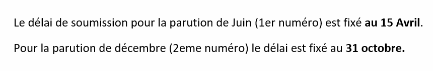 Pour obtenir plus d'informations sur les procédures de soumission d'article veuillez visionner la vidéo suivante: Webinaire soumission article en ligne